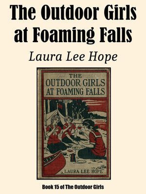 cover image of The Outdoor Girls at Foaming Falls